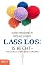 Lass los!: Es reicht - Wege...