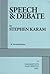 Speech and Debate by Stephen Karam Speech and Debate by Stephen Karam
