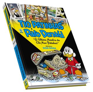 Tio Patinhas e Pato Donald: O Último Membro do Clã Mac Patinhas (Biblioteca Don Rosa, #4)