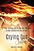 Crying Out Silent