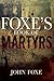 Foxe's Book of Martyrs
