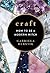 CRAFT by Gabriela Herstik
