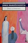 Dos crímenes