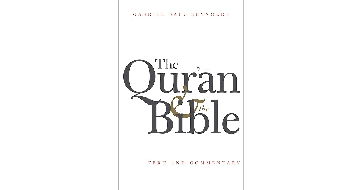 The Qur'an and the Bible Text