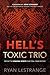 Hell's Toxic Trio: Defeat the Demonic Spirits that Stall Your Destiny