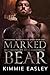 Marked by the Bear (Terrebo...