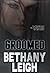 Groomed by Bethany Leigh