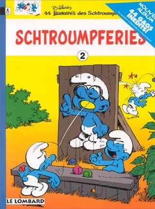 Schtroumpferies 2 (Schtroumpferies, #2)