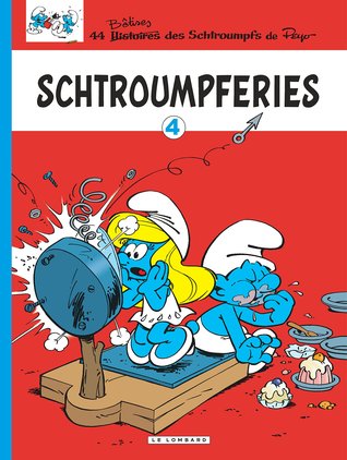 Schtroumpferies 4 (Schtroumpferies, #4)