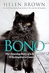 Book cover for Bono: The Amazing Story of a Rescue Cat Who Inspired a Community