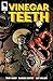 Vinegar Teeth #1