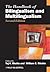 The Handbook of Bilingualism and Multilingualism