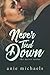 Never Tied Down (The Never,...