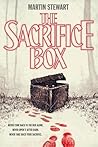 The Sacrifice Box by Martin  Stewart