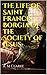 The Life of Saint Francis Borgia of the Society of Jesus (Illustrated)
