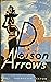 Poison Arrows: A Strange Jo...