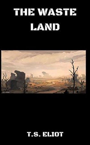 THE WASTE LAND