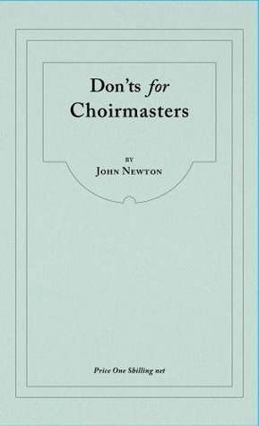 Don'ts for Choirmasters 2017