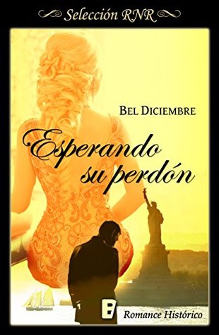 Esperando su perdón (Tiempos de cambio 3) (Spanish Edition)