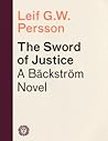 The Sword of Justice: A Bäckström Novel