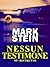 Nessun testimone (Italian Edition)