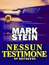 Nessun testimone (Italian Edition) Nessun testimone (Italian Edition)