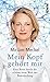 Mein Kopf gehört mir by Miriam Meckel