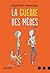 La Guerre des mères