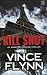 Kill Shot (Mitch Rapp, #2)