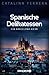 Spanische Delikatessen - Ein Barcelona-Krimi