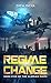 Regime Change (Alorian Wars...