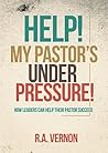 HELP! My Pastor's...