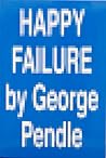 Happy Failure