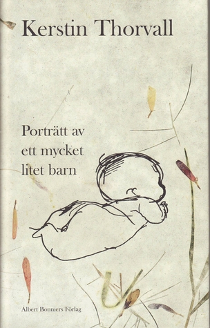 Porträtt av ett mycket litet barn (Hardcover)