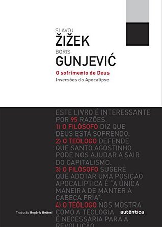 O sofrimento de Deus: Inversões do Apocalipse (Portuguese Edition)