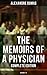 The Memoirs of a Physician (Complete Edition: Volumes 1-5)