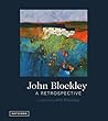 John Blockley: A Retrospective John Blockley: A Retrospective