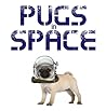 Pugs in space