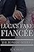 Luca's Fake Fiancée (The Ro...