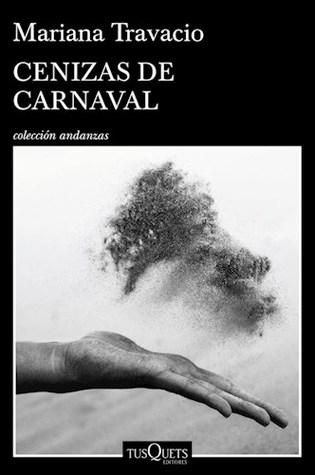 Cenizas de carnaval (Paperback)