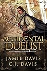 Accidental Duelist (Accidental Champion #1)
