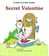 Secret Valentine (Giant First-Start Reader)