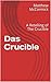 Das Crucible: A Retelling o...