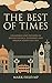 The Best of Times by Mark Field