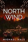 North Wind by Michael    Hale