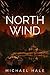 North Wind by Michael    Hale