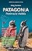 PATAGONIA, Peninsula Valdes & Around by Oleg Senkov