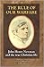 The Rule of Our Warfare: St. John Henry Newman and the True Christian Life