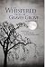The Whispered Tales of Graves Grove by J.S. Bailey