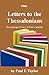 Letters to the Thessalonian...